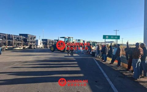 奇瓦瓦州农民威胁依据水规封关（Chihuahua）